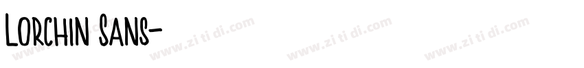 Lorchin Sans字体转换
